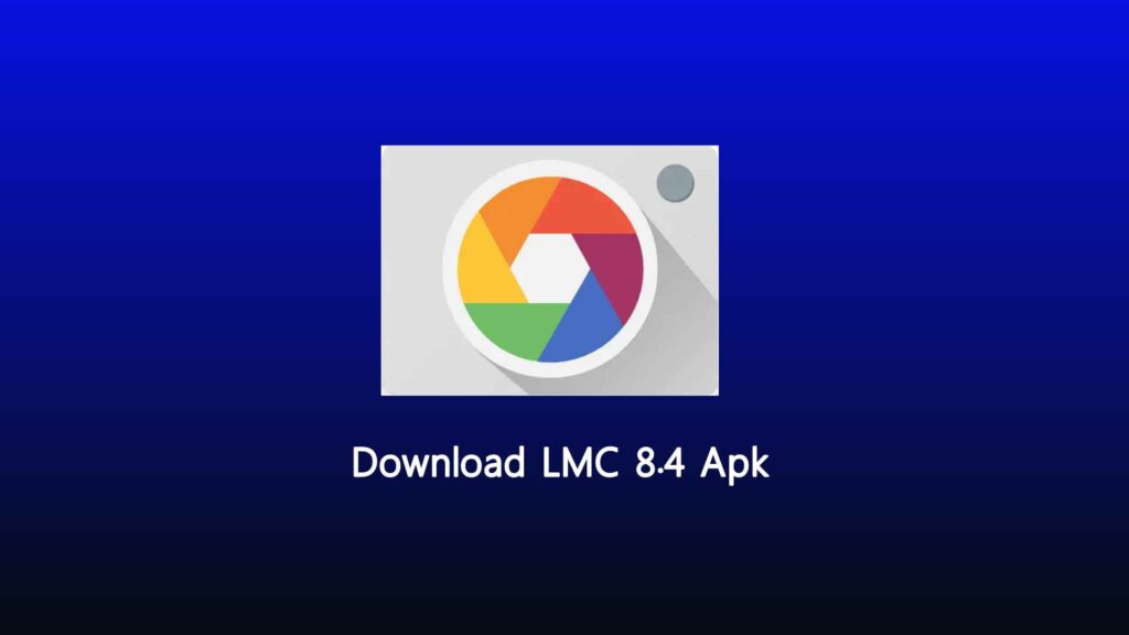 Download LMC 8.4 Apk