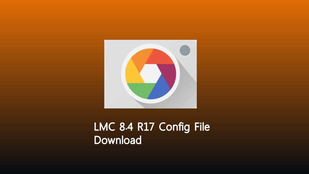 LMC 8.4 R17 Config File Download