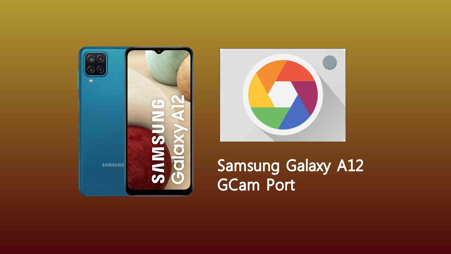 Samsung Galaxy A12 GCam Port
